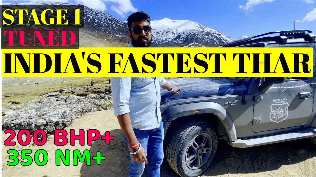 India&rsquo;s Fastest Thar - Stage 1 Tunned | Remapped Mahindra THAR BS6 2022 | Review Vlogs at Khardungla