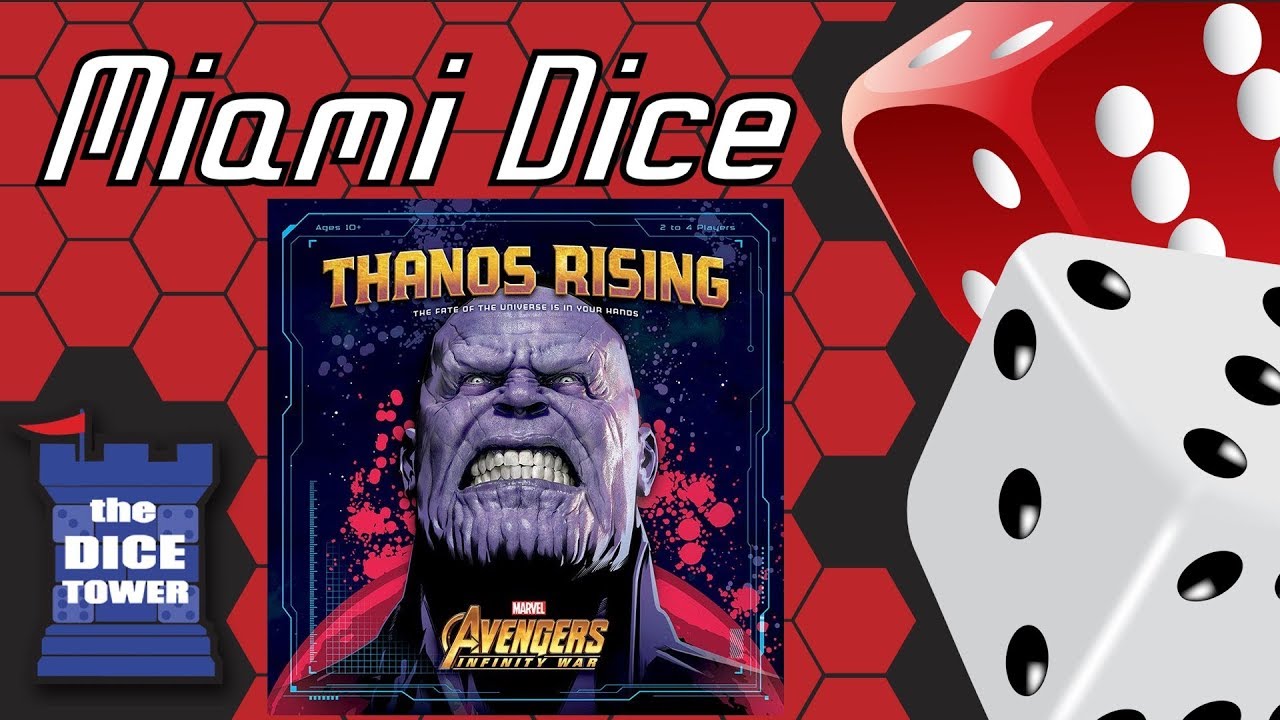 Miami Dice: Thanos Rising - Avengers Infinity War