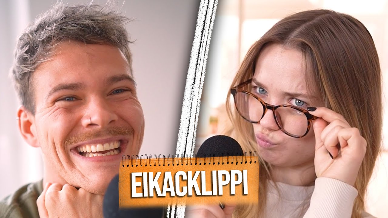 Eikacklippi | Die Nervigen Folge #71
