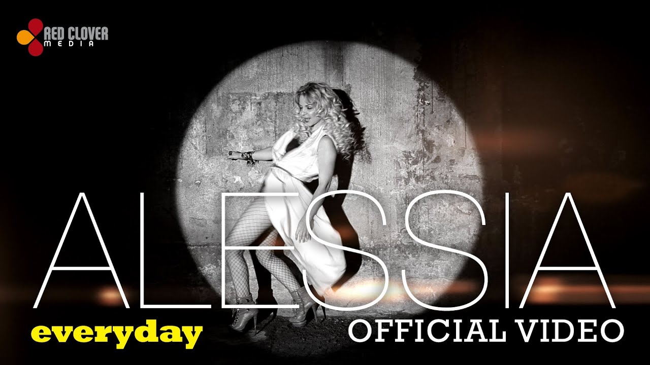 Alessia - Everyday [Official Video]
