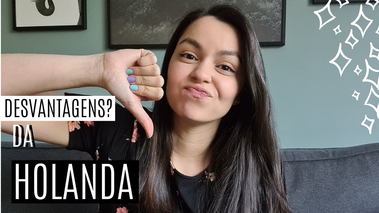 DESVANTAGENS DE MORAR NA HOLANDA