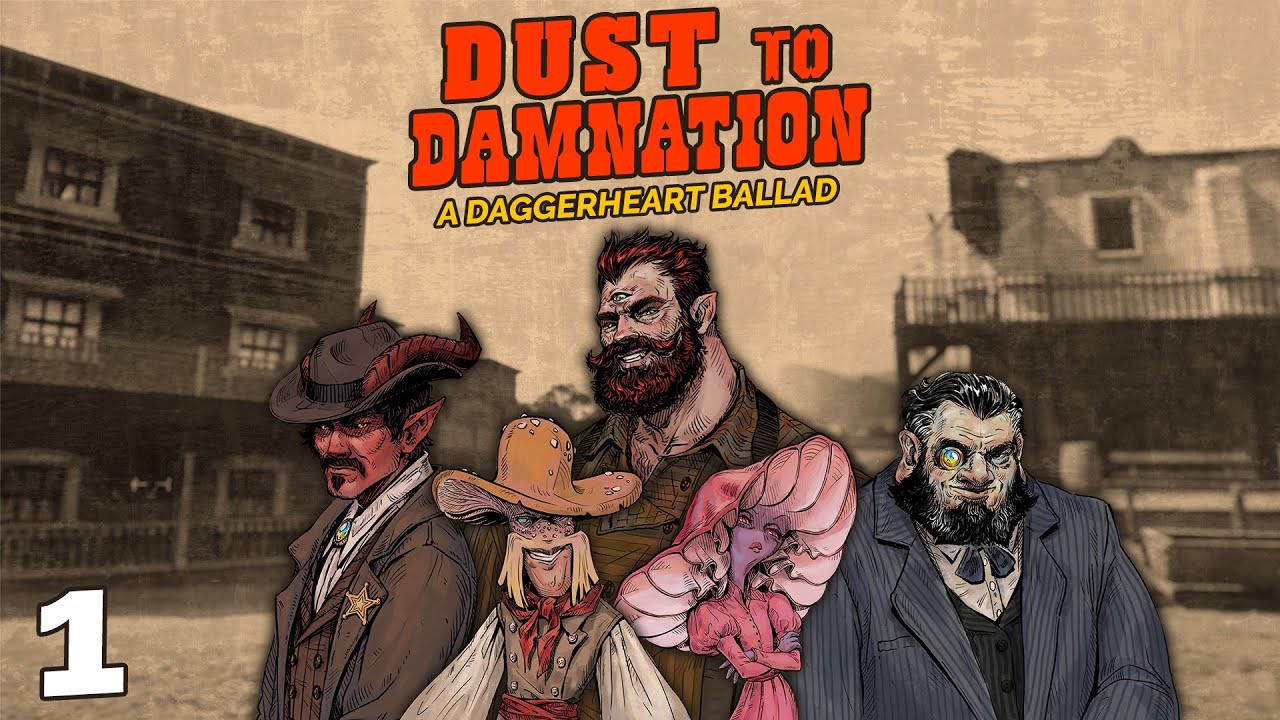 [Live] Dust to Damnation Stream 1 (Eps. 1 & 2) | Daggerheart Mini-Campaign | bit.ly/DustDH