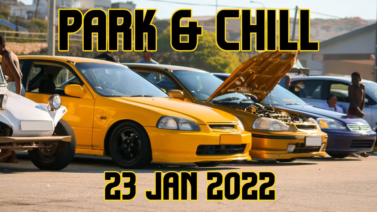 Park & Chill 23 Jan 2022