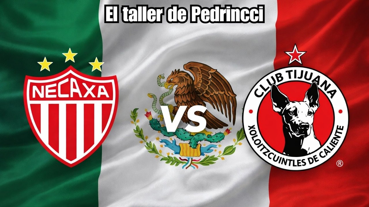 Necaxa Vs Tijuana | SIN TARJETAS - Liga MX 🔥⚽ @ElTallerdePedrincci​