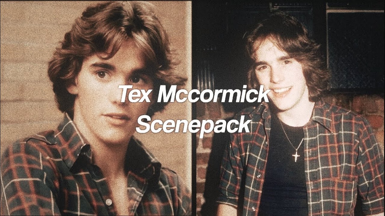 Tex McCormick scenepack