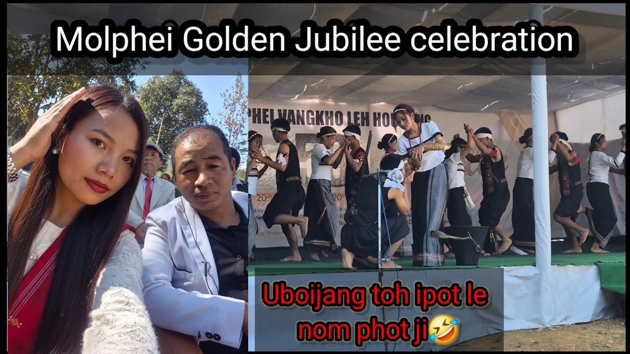 Molphei 50years lhinna programme kache nao Uboijang toh🤗Ichen nao nopthei dan lhaso go pou hite💪