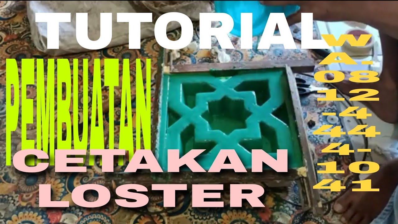 @Fiber Nusantara TV, CARA PEMBUATAN CETAKAN LOSTER BERMOTIF,WA.0812-4444-1041
