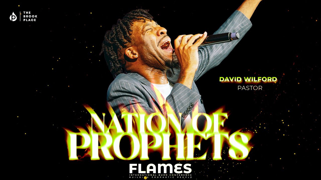 ПАСТОР ДЭВИД УИЛФОРД СЛУЖИТ В FLAMES 2025 — NATION OF PROPHETS