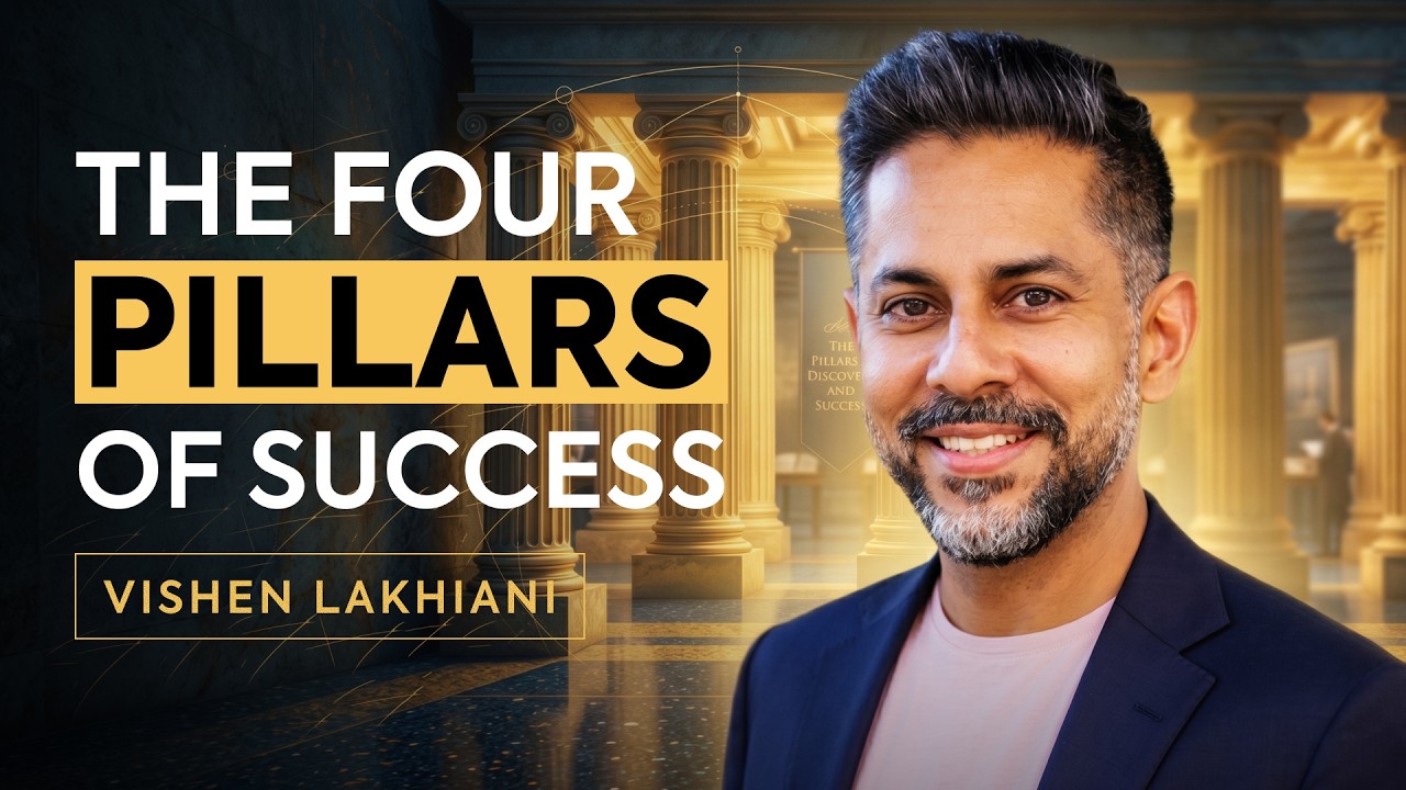 The Four Pillars Of Success with Vishen, Founder of MindValley