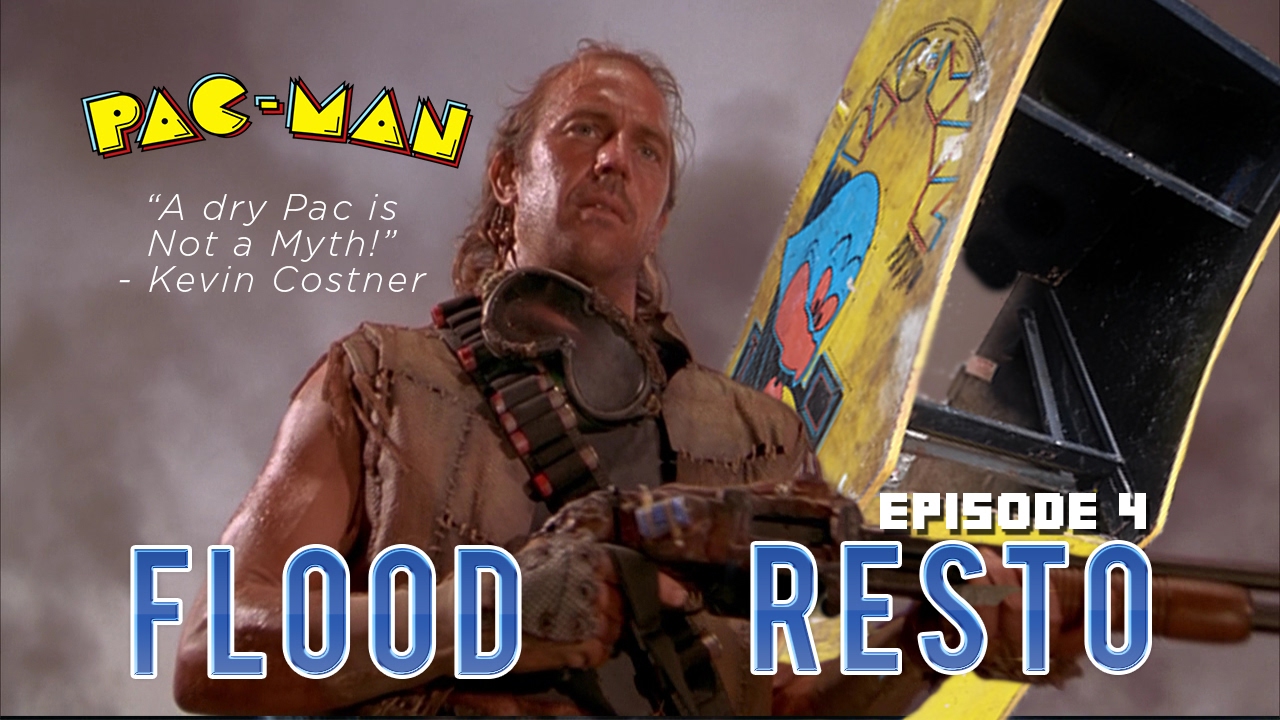 Flood Pac Man Restore - Episode 4