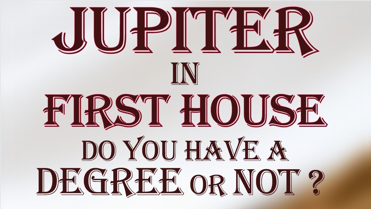 Jupiter In First House  | Do you have a Degree or not : गुरु खाना न: 1 और लाल किताब ज्योतिष ।