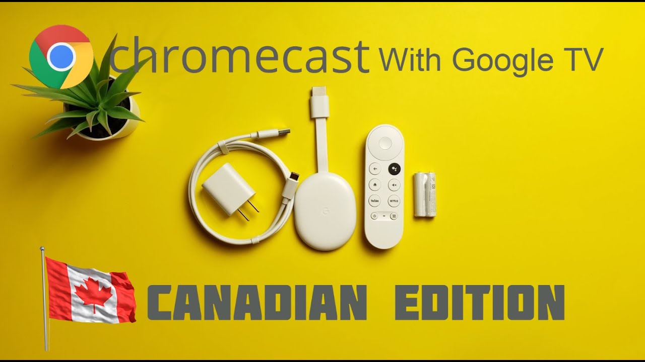 Chromecast with Google TV (Canadian Edition)