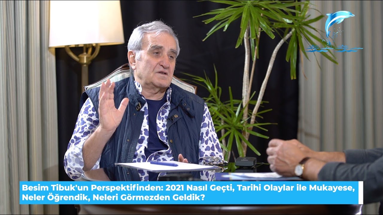 Besim Tibuk'un Perspektifinden 2021 Yılı