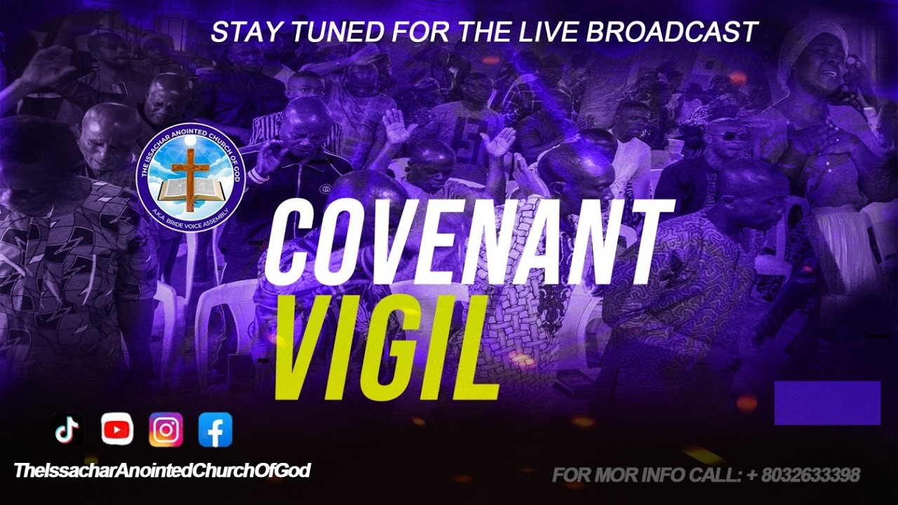 LIVE: COVENANT VIGIL || FRI.27TH FEB 2026||#theissacharanointedchurchofgod |