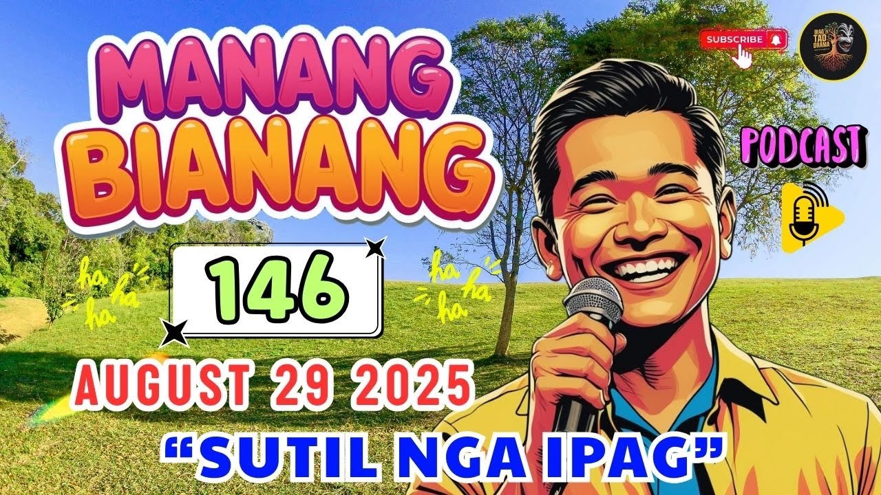 MANANG BIANANG – Ep.146 |"SUTIL NGA IPAG" | Comedy Pag-adalan a drama | LATEST Ilocano Radio Drama