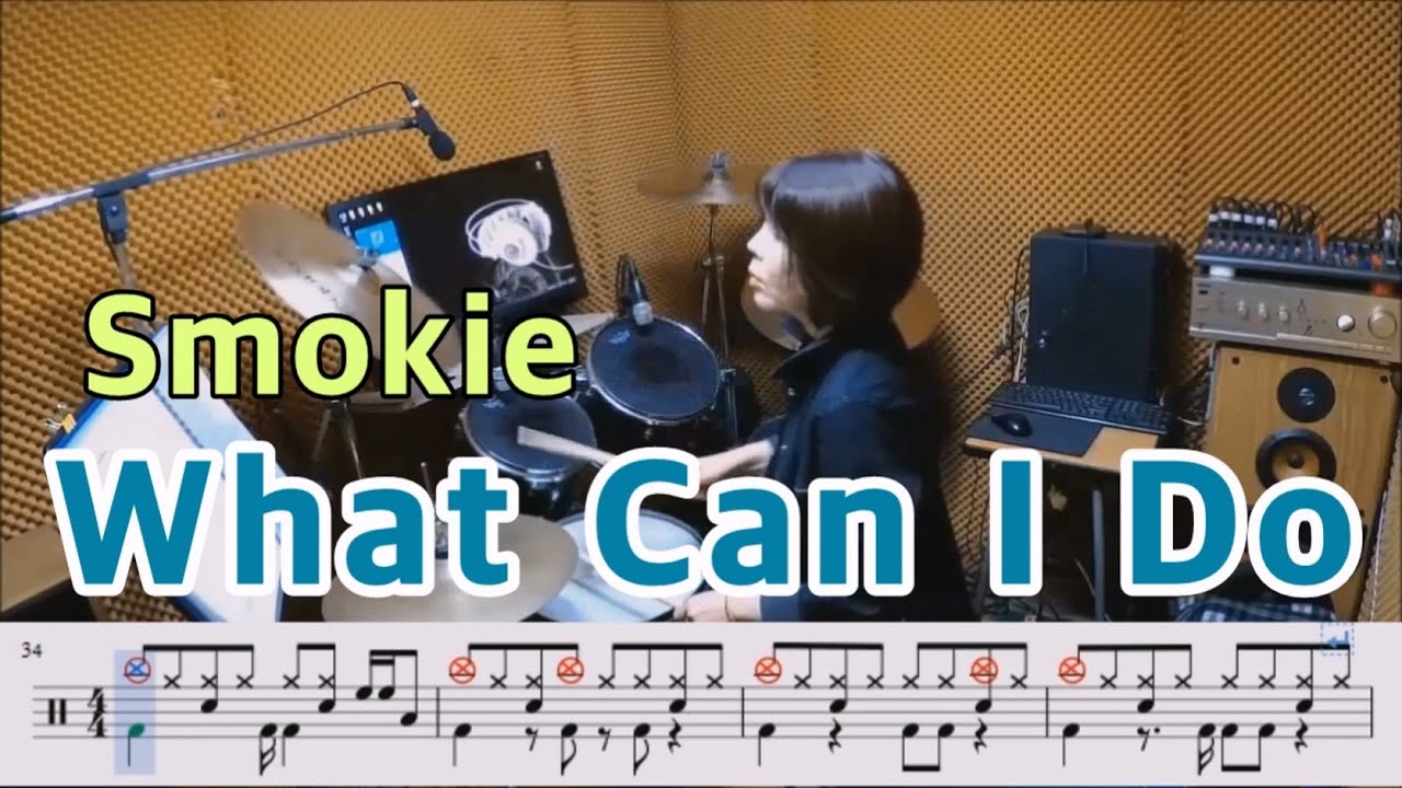 What Can I Do-Smokie [질주드럼/악보영상] 박경희