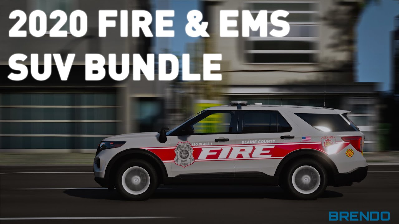 2020 FIRE & EMS SUV Bundle [Functioning Park Pattern] | Model Made By: Brendo's Productions | FiveM