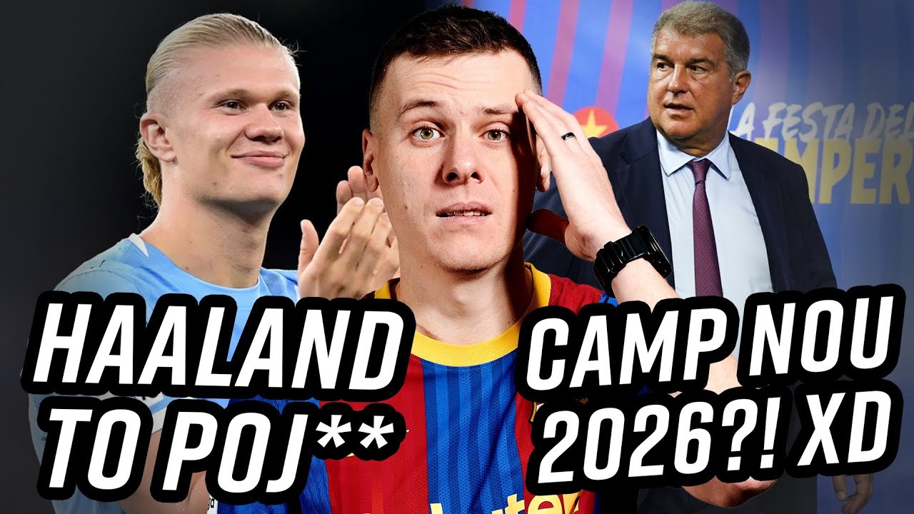 Haaland przebije CR7? | Barcelona vs Camp Nou XD