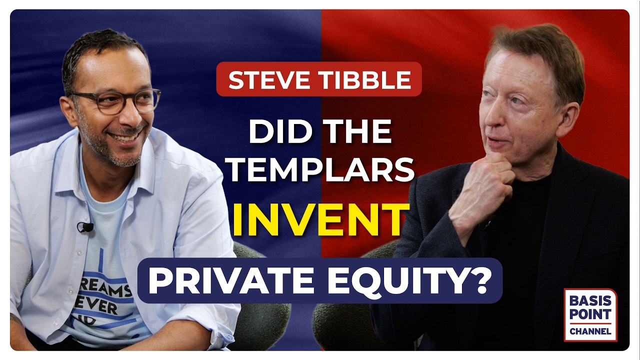 Steve Tibble — Did the Templars invent private equity?
