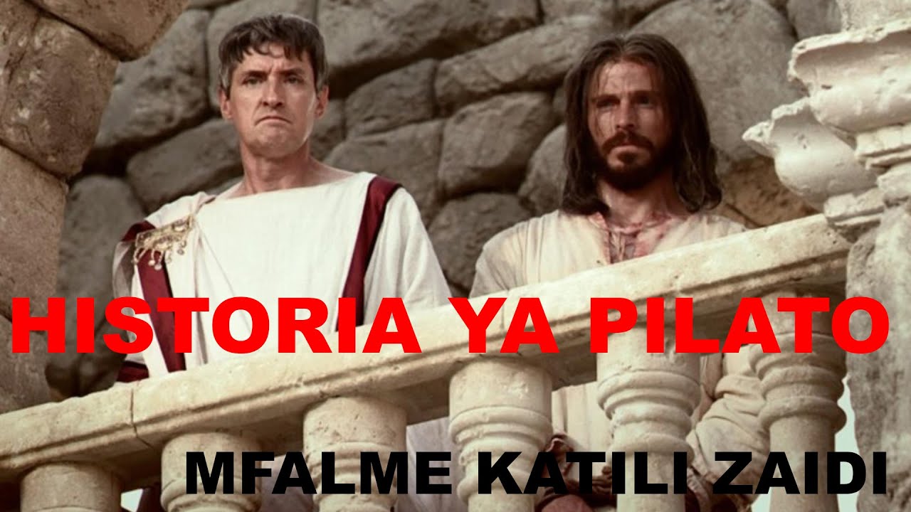 HITORIA YA PILATO/MFALME KATILI ZAIDI DUNIANI