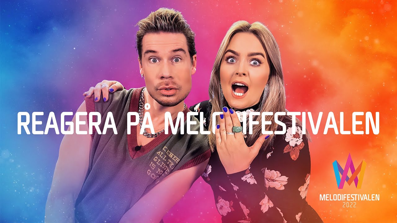 Reagera p&aring; Melodifestivalen &ndash; Sofia Dal&eacute;n & Kalle M&ouml;ller