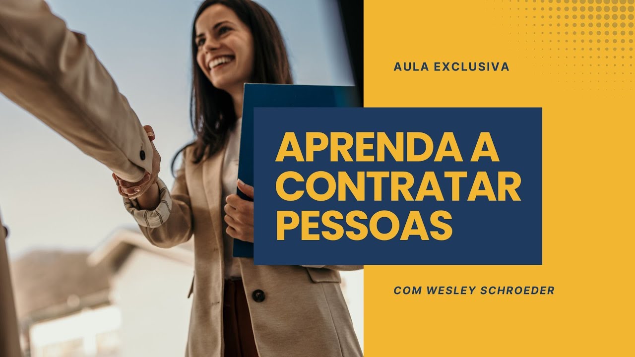 Como Contratar Pessoas - Fluxo Completo para contratar certo!