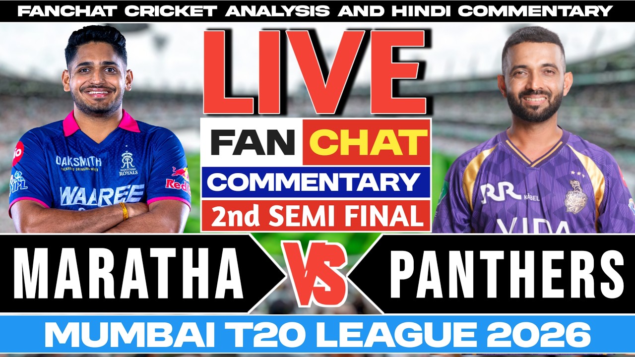 North Mumbai Panthers vs MSC Maratha Royals | 2nd Semifinal | Live Cricket Commentary | Live Fanchat