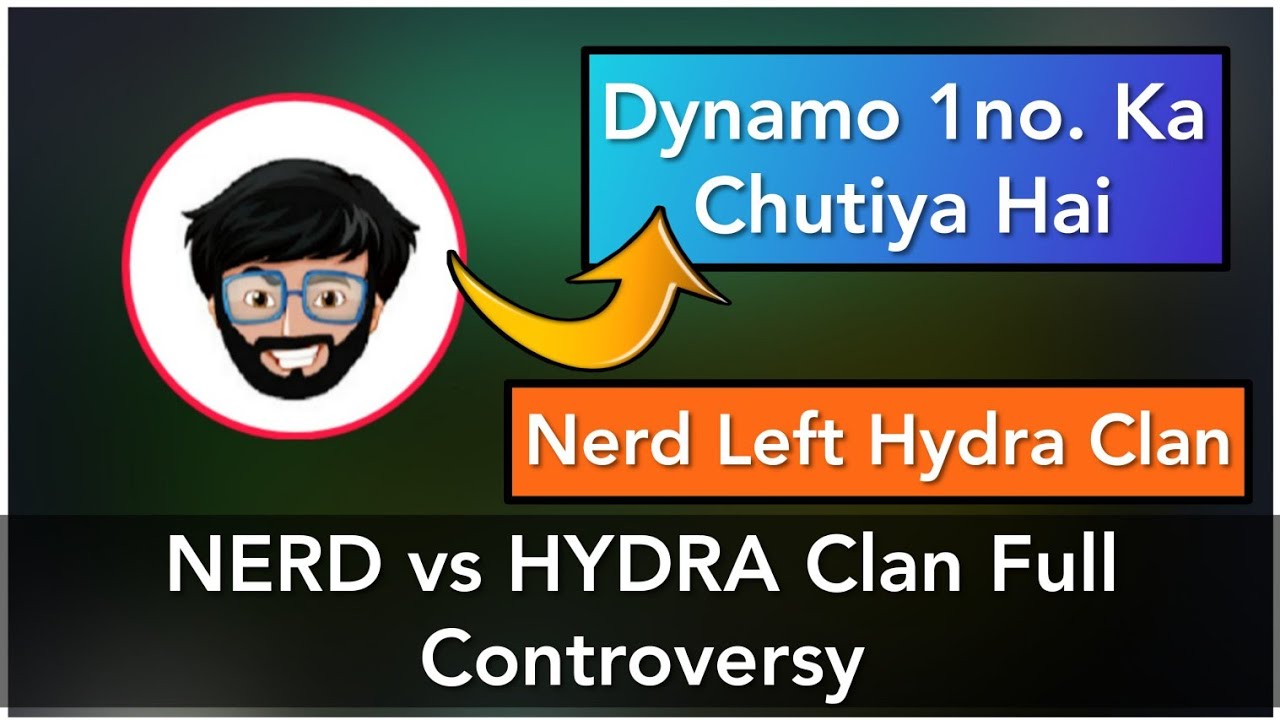 Why NERD Left Hydra Clan, Full Video | NERD vs Hydra Clan Full Controversy | Pubg Mobile