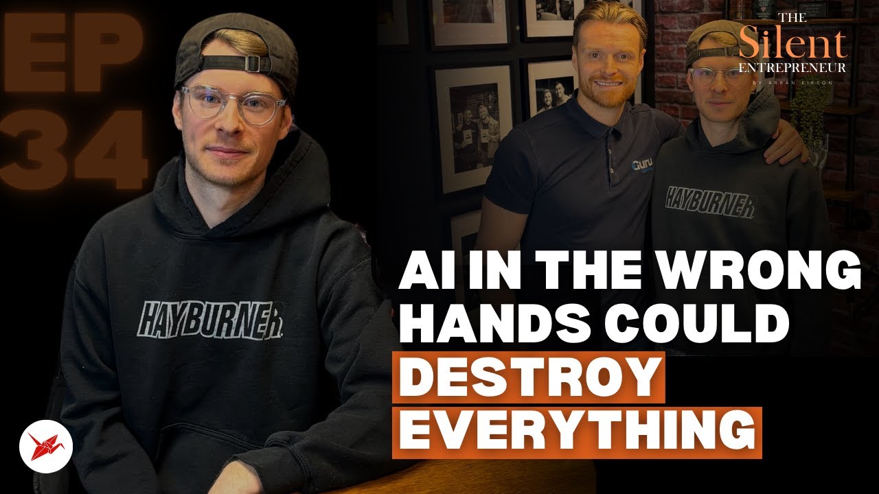Episode 34 - Jordan Legg - AI in the wrong hands could destroy EVERYTHING! I