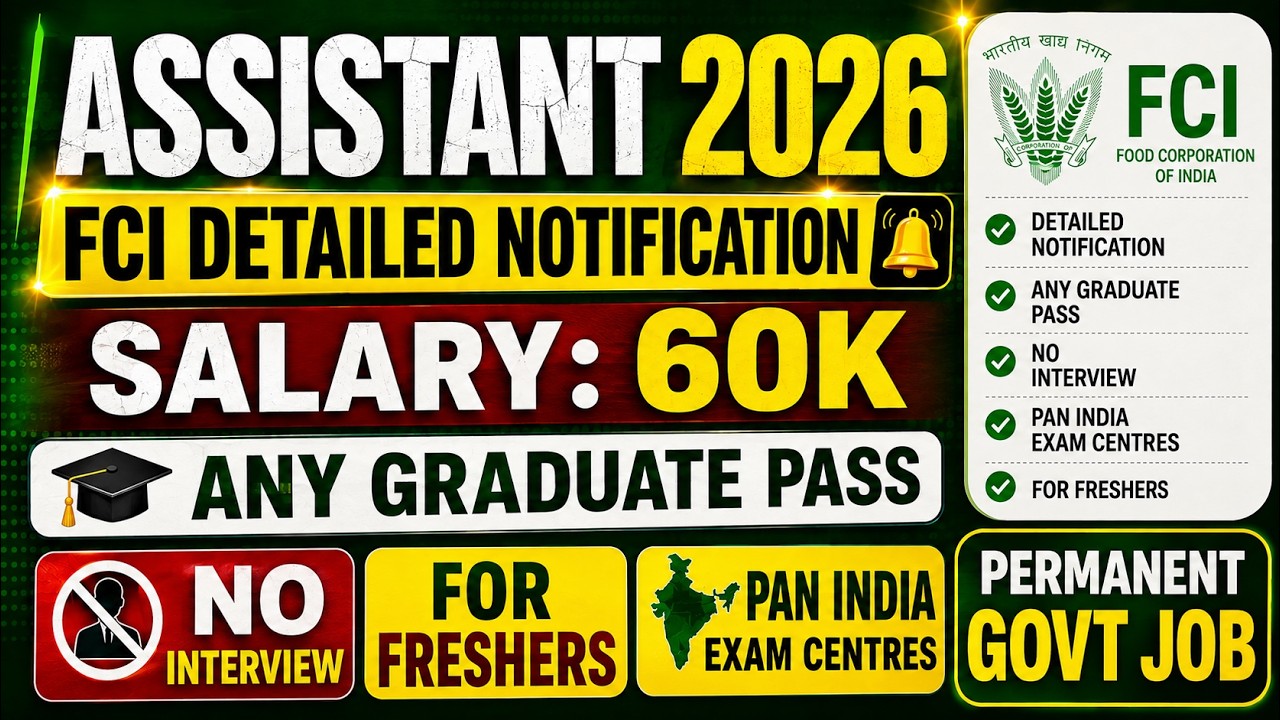 🚨FCI Assistant Vacancy 2026 😲60K Salary 🚫No Interview 😍For Freshers 🎯 Any Graduate Pass