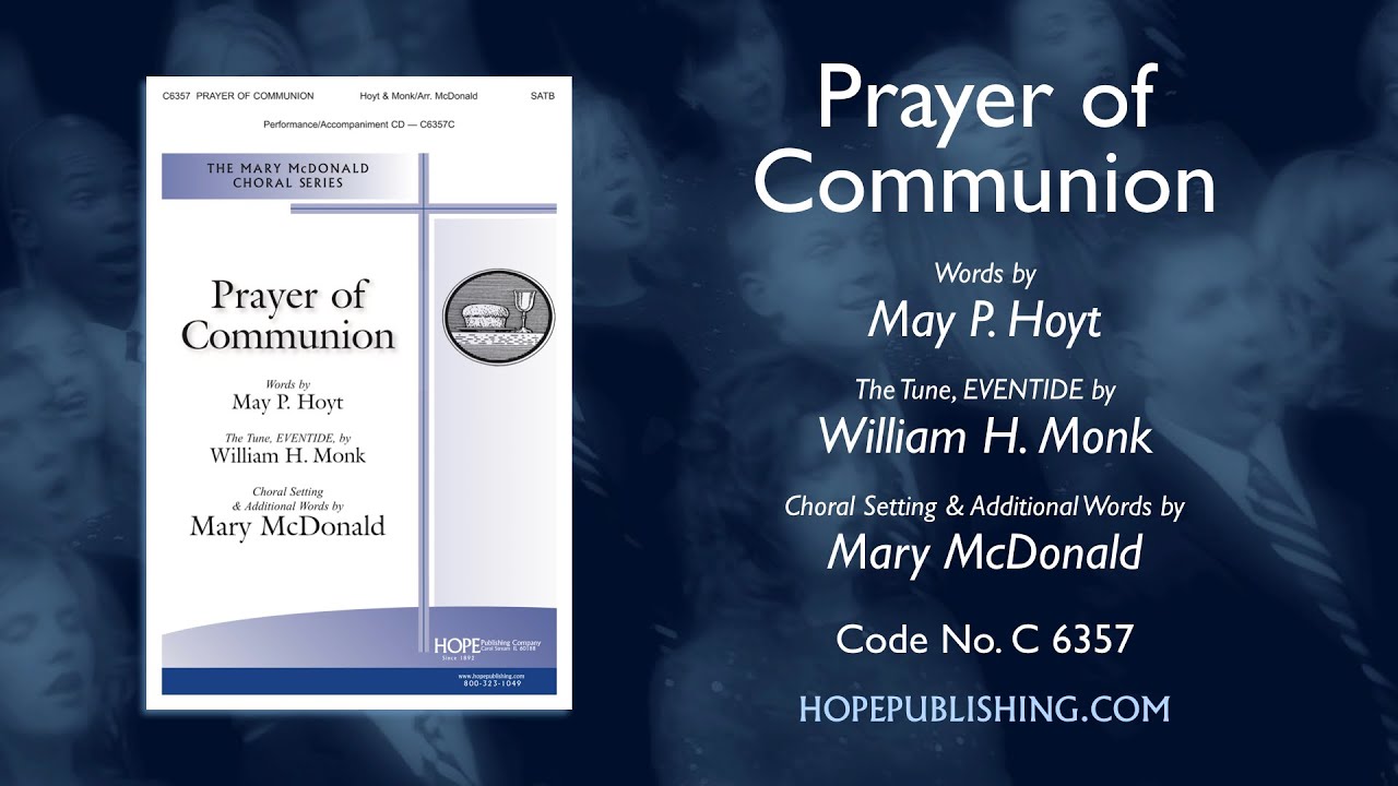 Prayer of Communion - arr. Mary McDonald