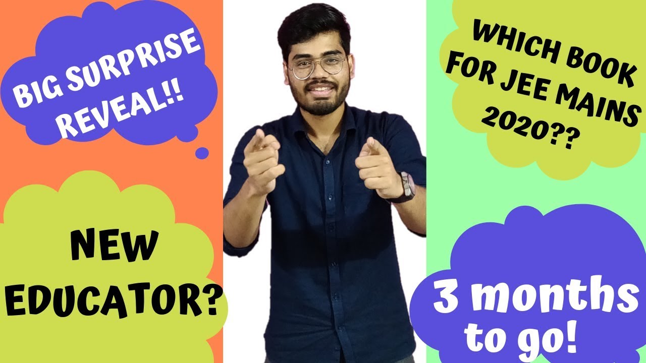 BIG SURPRISE REVEAL | NEW MATHEMATICS FACULTY | BEST BOOK FOR JEE MAINS 2020 | HIGHLY MOTIVATIONAL |