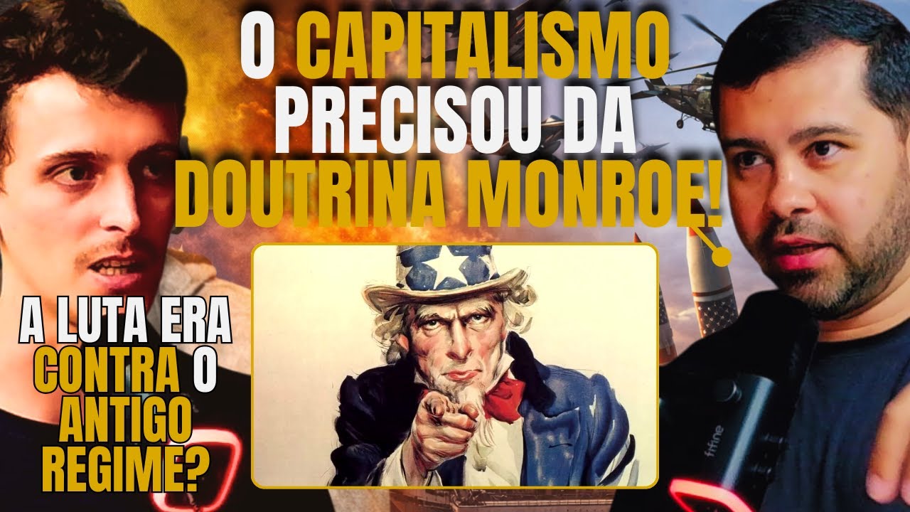 O real significado da DOUTRINA MONROE | DANIEL CORRÊA (OCI) - Podcast Prelúdio ☭