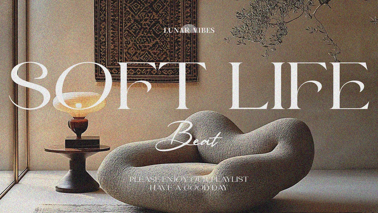 Soft Life R&B Vibes 🎵 Lose Yourself in This Peaceful Moment