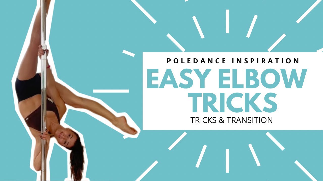 POLEDANCE ELBOW TRICKS - INTERMEDIATE/ADVANCED LEVEL