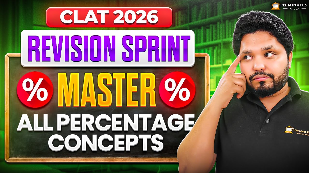 CLAT 2026: Master All Percentage Concepts | Revision Sprint