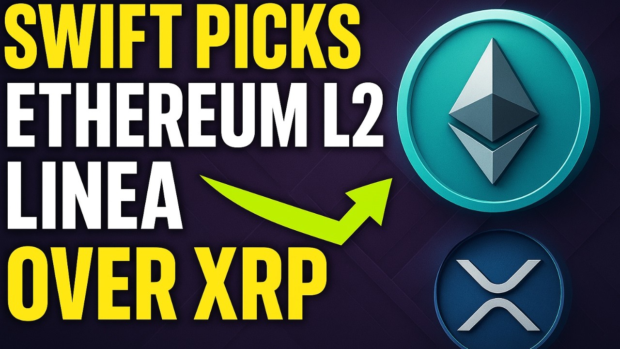 SWIFT Picks Ethereum L2 Linea Over XRP for Payments