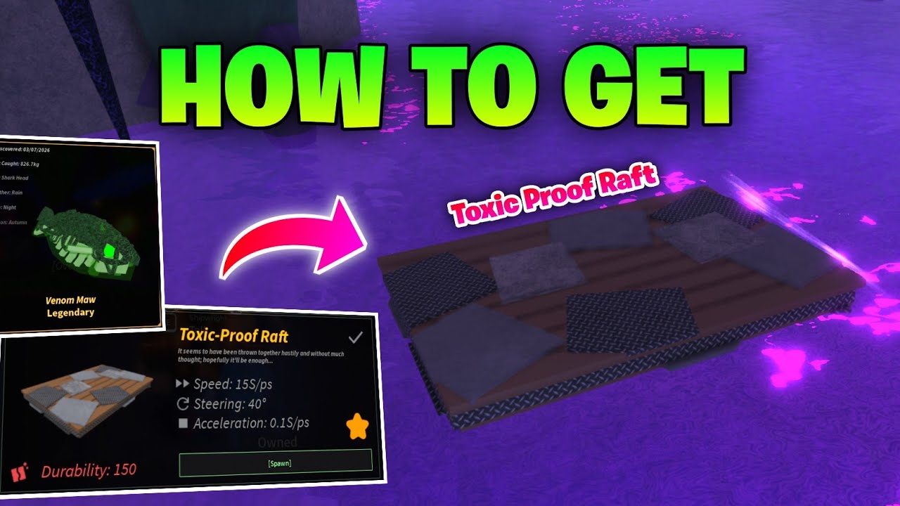 How to get Toxic Proof Raft (Boat) in Fisch - Toxic Cave