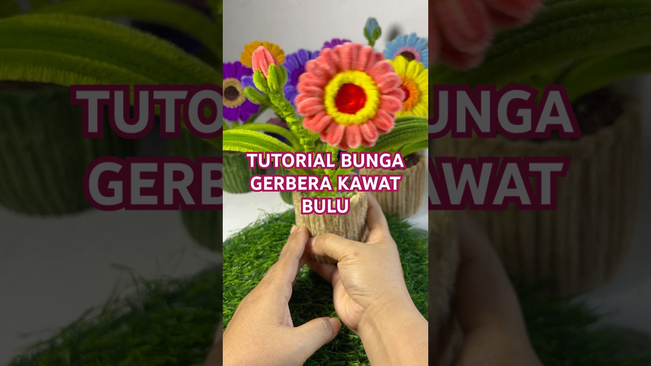 Tutorial bunga gerbera kawat bulu, #tutorialbungakawatbulu #tutorial