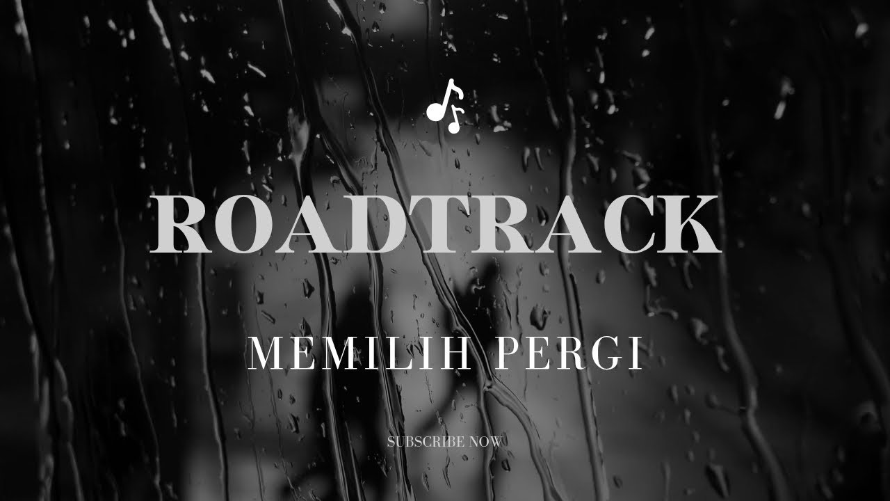 MEMILIH PERGI-ROADTRACK | Ai music generated lyric 