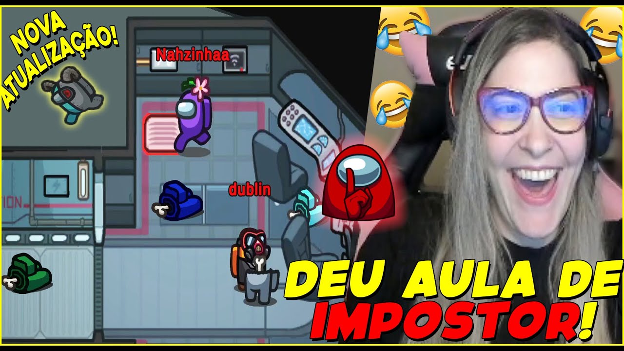 NAHZINHA CAIU DE IMPOSTOR NA NOVA ATUALIZAÇÃO INSANA DO AMONG US!
