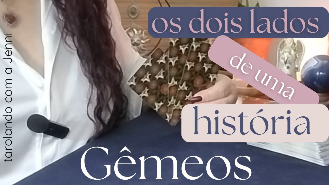 ❤️ GÊMEOS ❤️ AMOR ❤️ OS DOIS LADOS DE UMA HISTÓRIA ❤️
