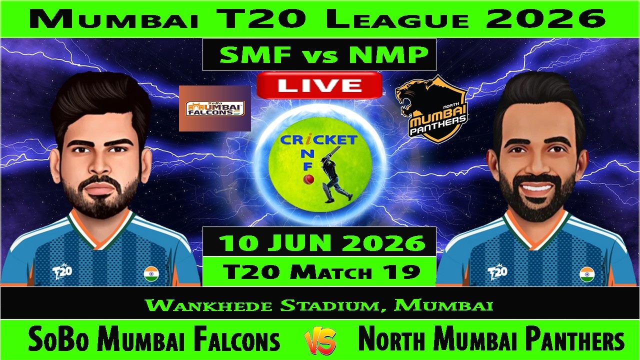SoBo Mumbai Falcons vs North Mumbai Panthers | SMF vs NMP | 19th Match of Mumbai T20 League 2026