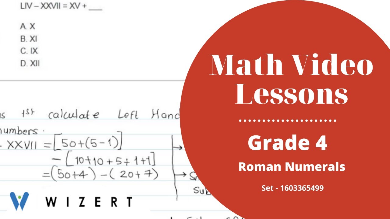4th Grade Maths Video Lessons - Math Roman Numeral videos for Grade 4 - Set 1603365499