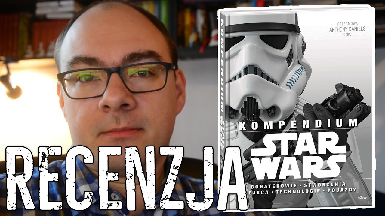 Najlepsza książka Star Wars - RECENZJA Kompendium