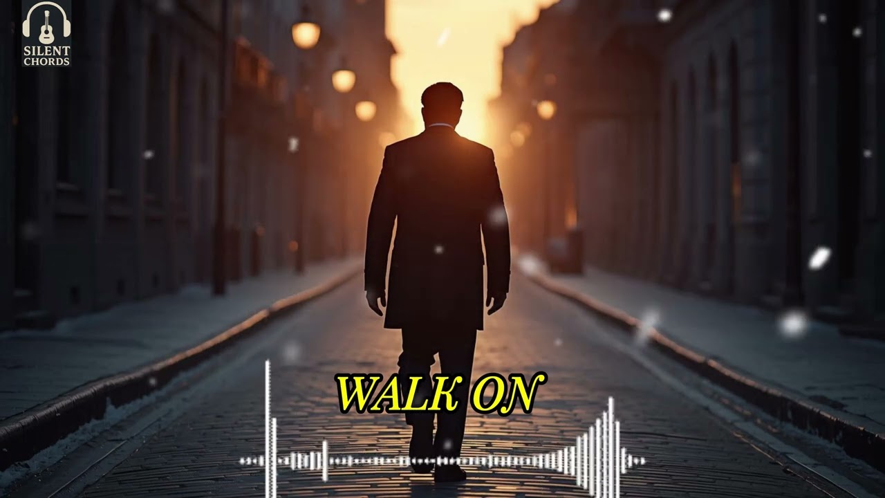 WALK ON | Emotional Slow Rock Ballad | Silent Chords