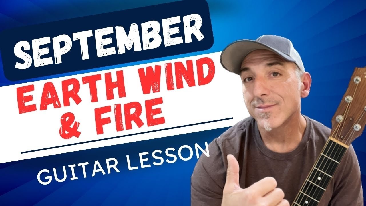 How I Play - September - Earth Wind & Fire