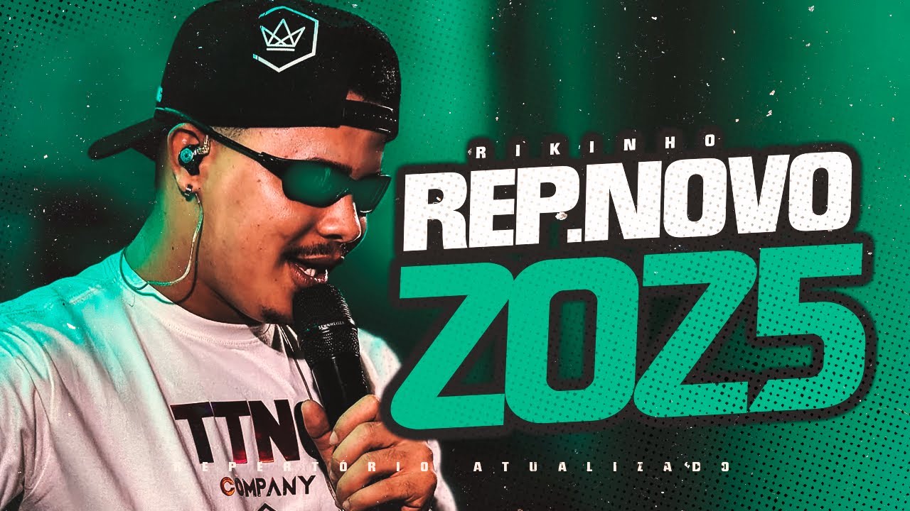 RIKINHO 2025 REPERTÓRIO ATUALIZADÃO - 8 MÚSICAS INÉDITAS - SEREATA 3.0 RIKINHO BODY SPLASH RIKINHO 2