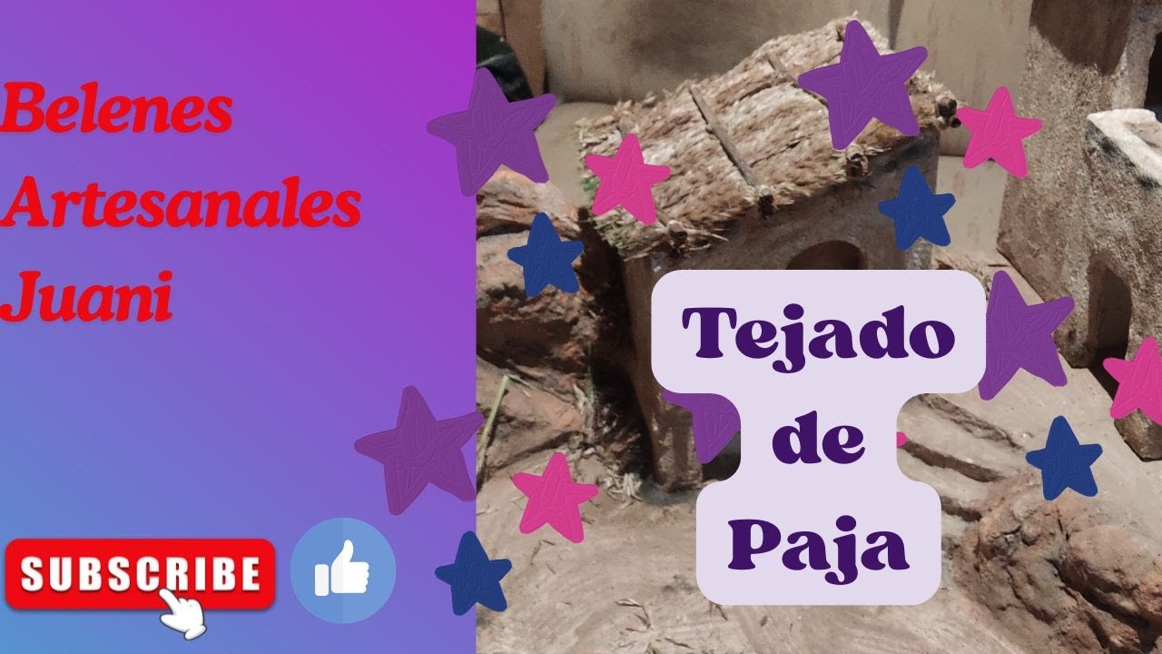 Belén 2025 parte trece, El tejado de paja