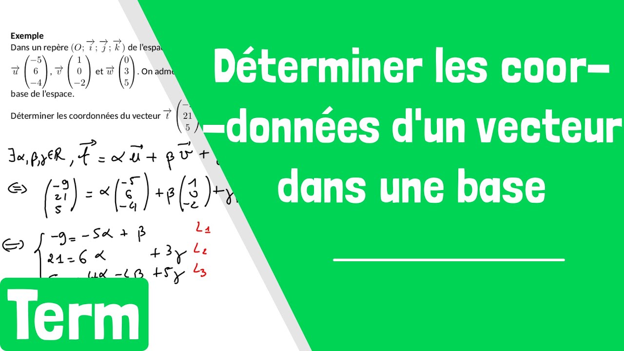 Comment déterminer les coordonnées d'un vecteur dans une base dont on connaît les coordonnées ?